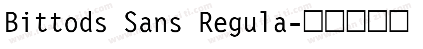 Bittods Sans Regula字体转换